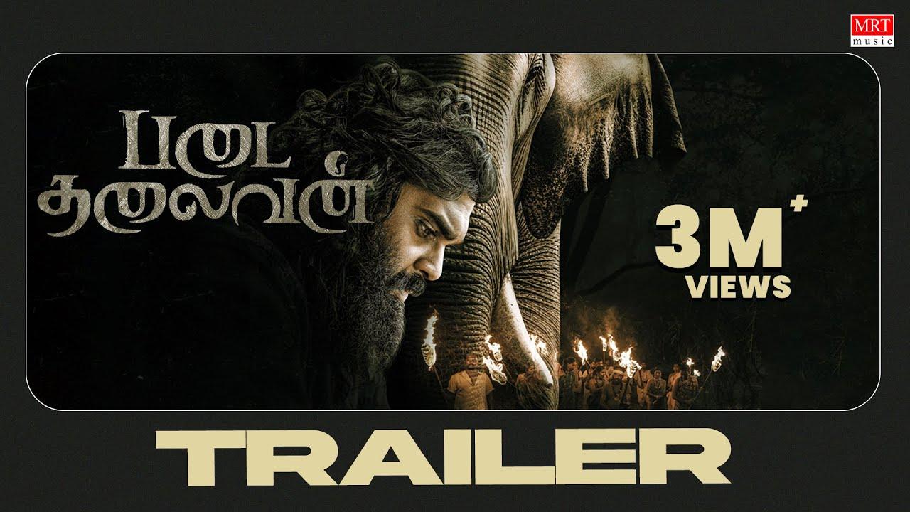 Padai Thalaivan Trailer