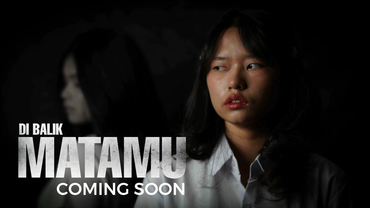 Di Balik Matamu Trailer