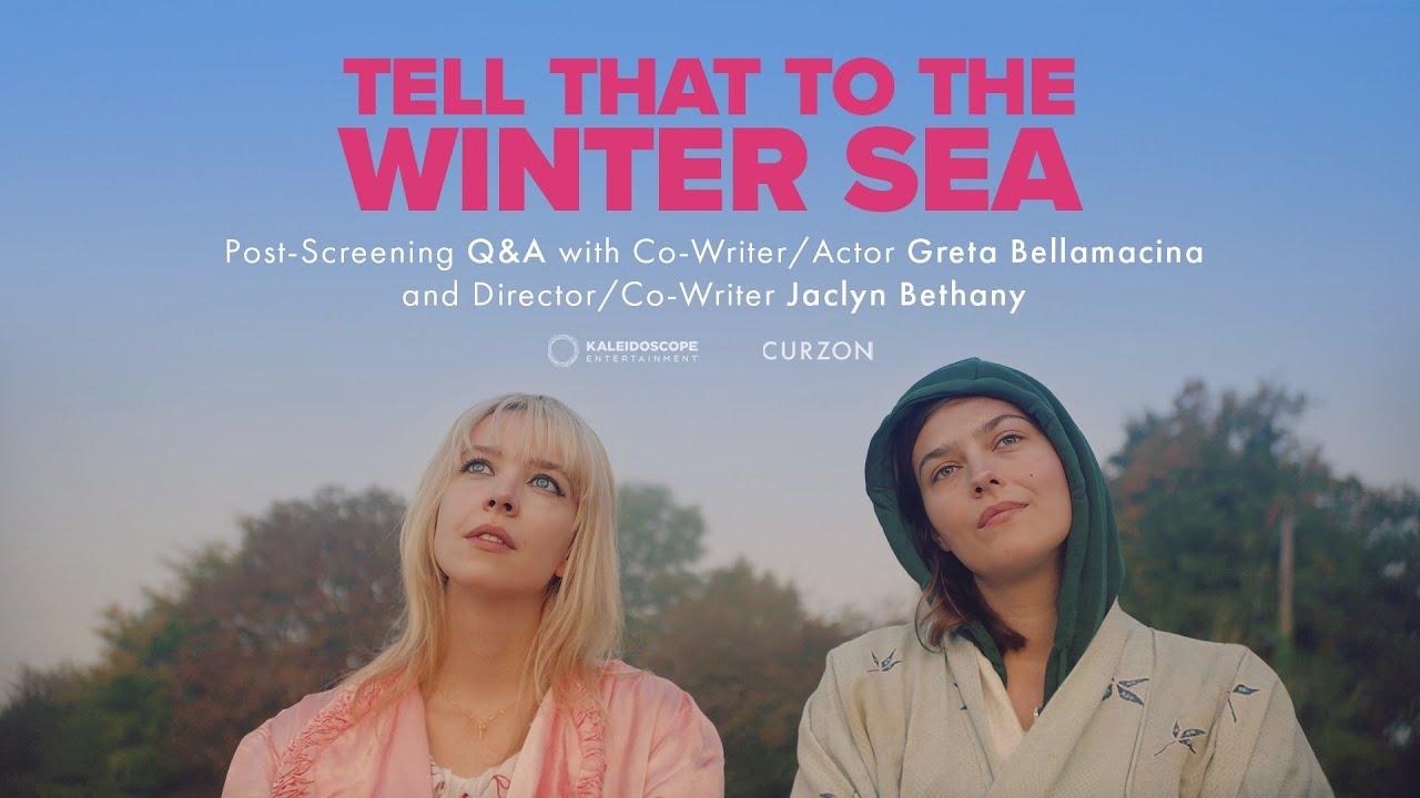 Tell That to the Winter Sea Trailer