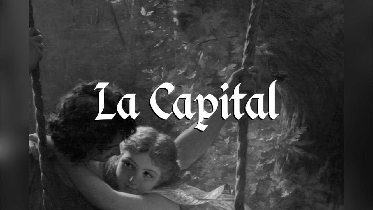 La Capital Trailer