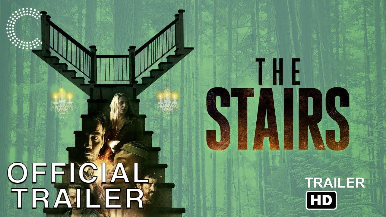 The Stairs Trailer