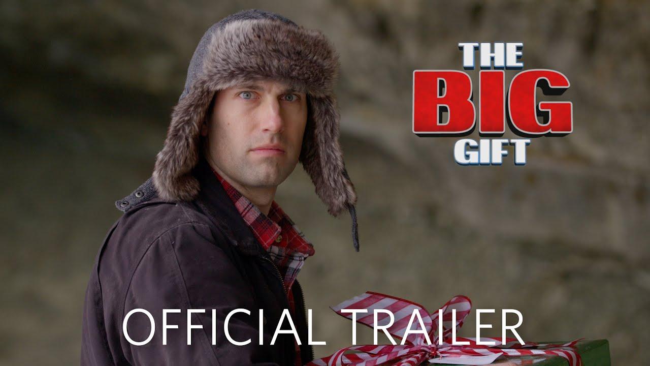 The Big Gift Trailer