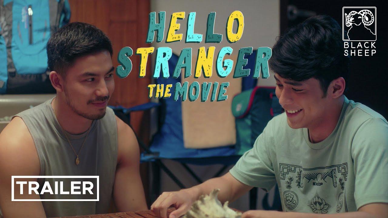 Hello, Stranger: The Movie Trailer