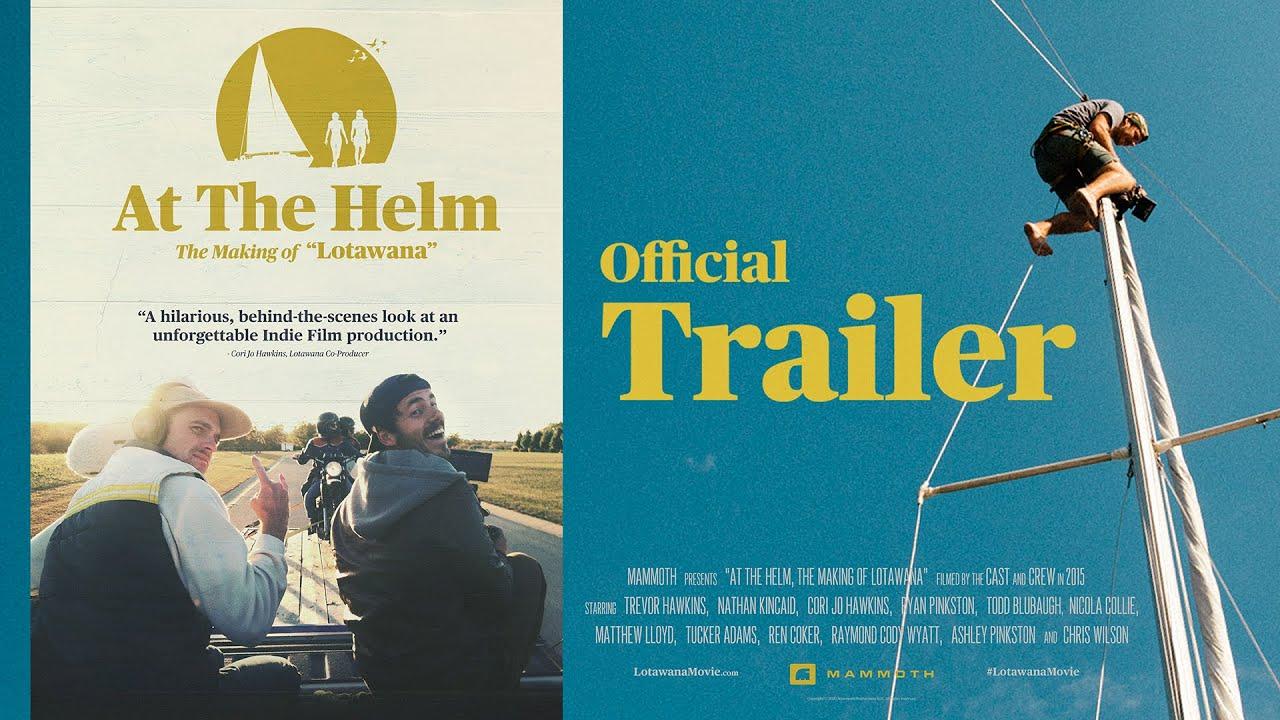 At The Helm | The Making of Lotawana Trailer