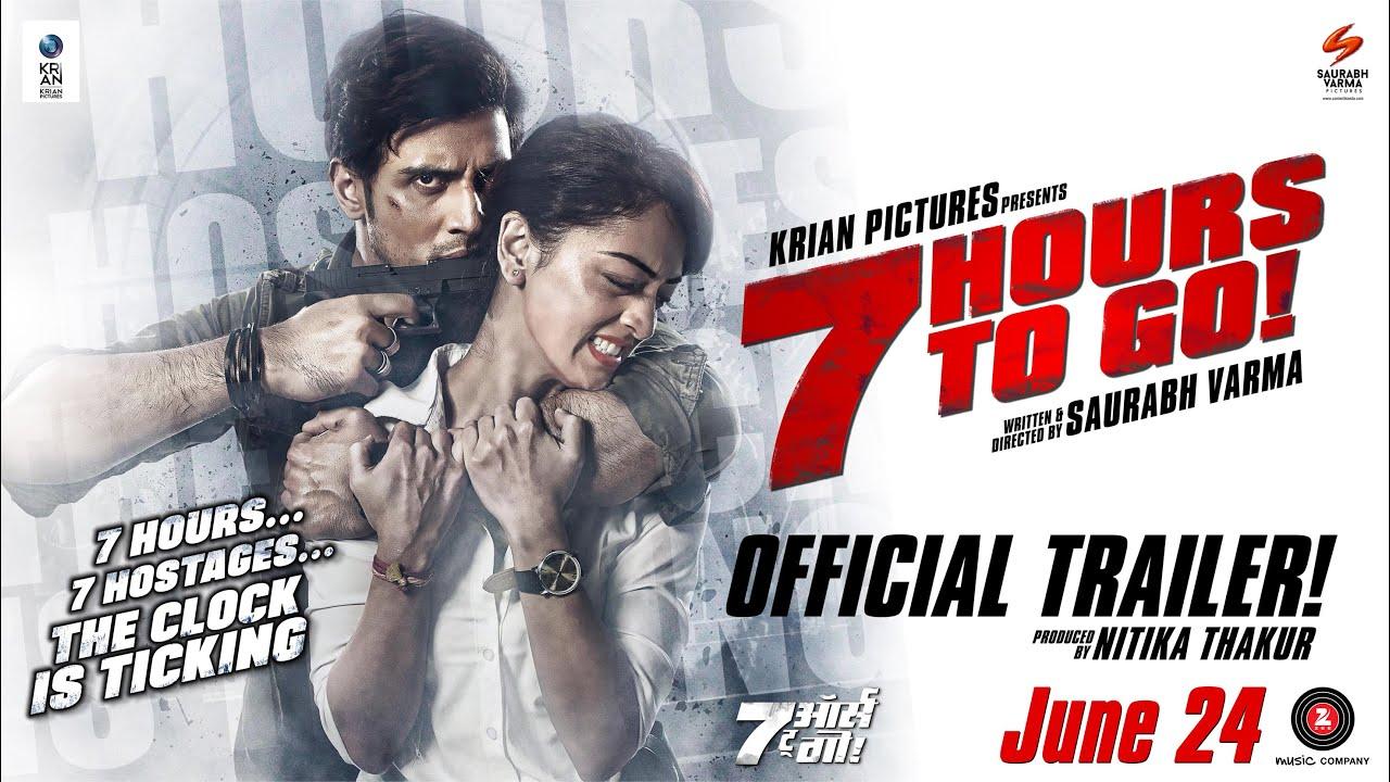 7 Hours to Go Trailer
