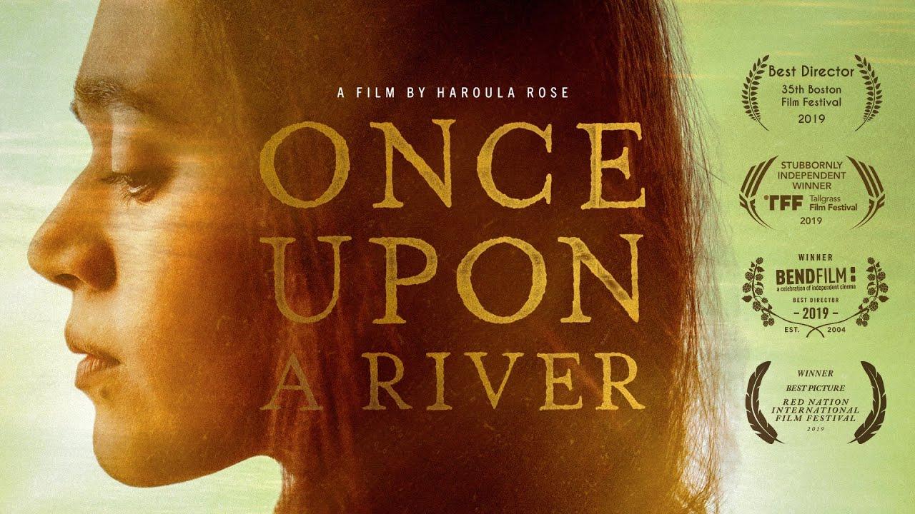 Once Upon a River Trailer