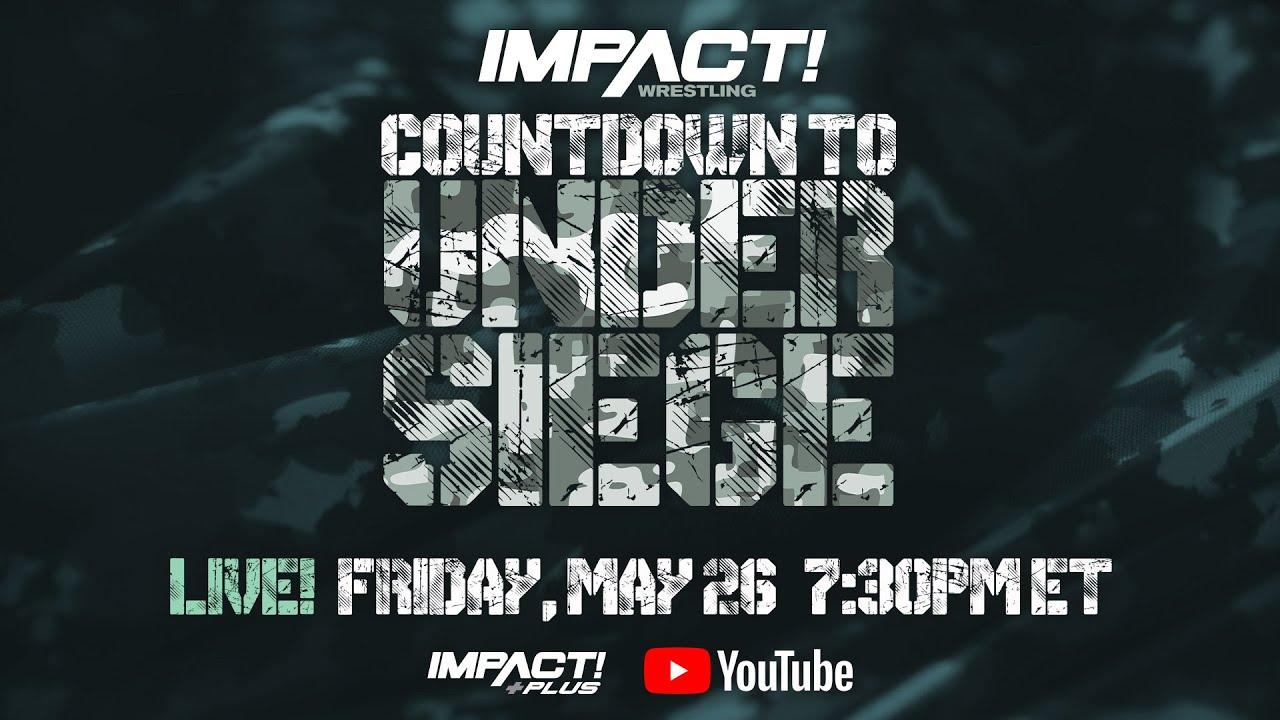 Countdown to Impact Wrestling: Under Siege 2023 Trailer