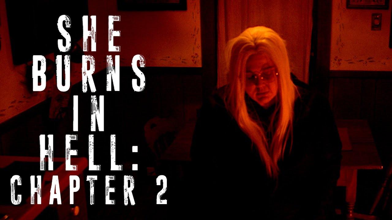She Burns in Hell: Chapter 2 Trailer