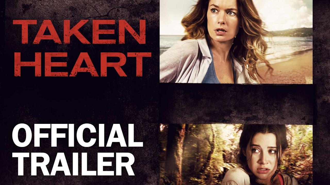 Taken Heart Trailer
