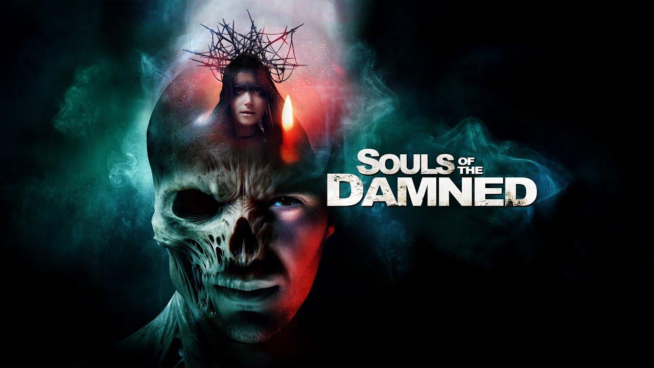 Souls of the Damned Trailer