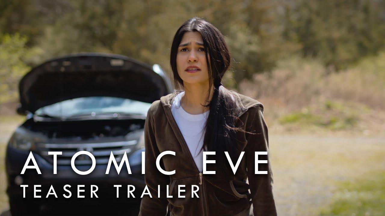 Atomic Eve Trailer