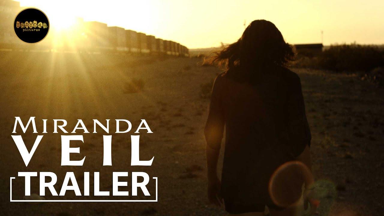 Miranda Veil Trailer