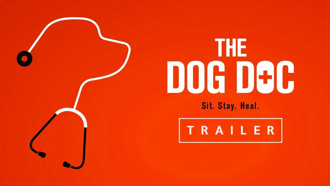 The Dog Doc Trailer