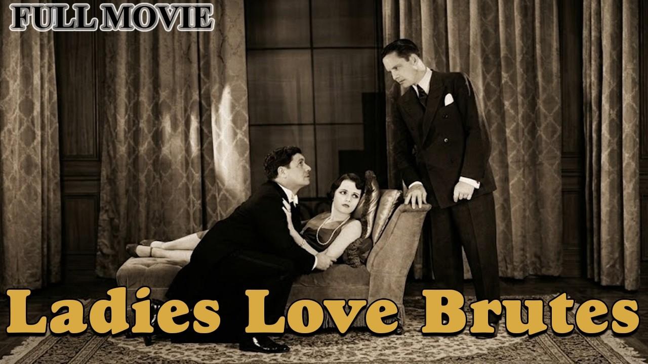 Ladies Love Brutes Trailer