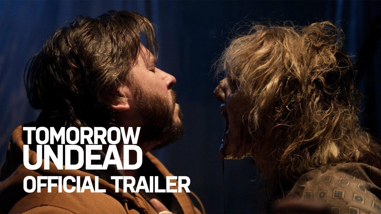 Tomorrow Undead Trailer