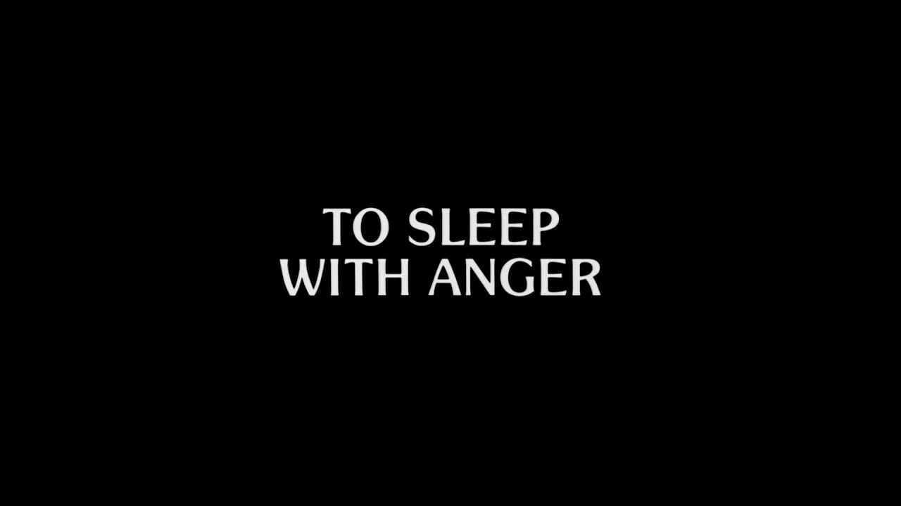 To Sleep with Anger Trailer