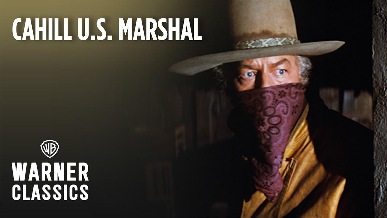 Cahill: United States Marshal Trailer