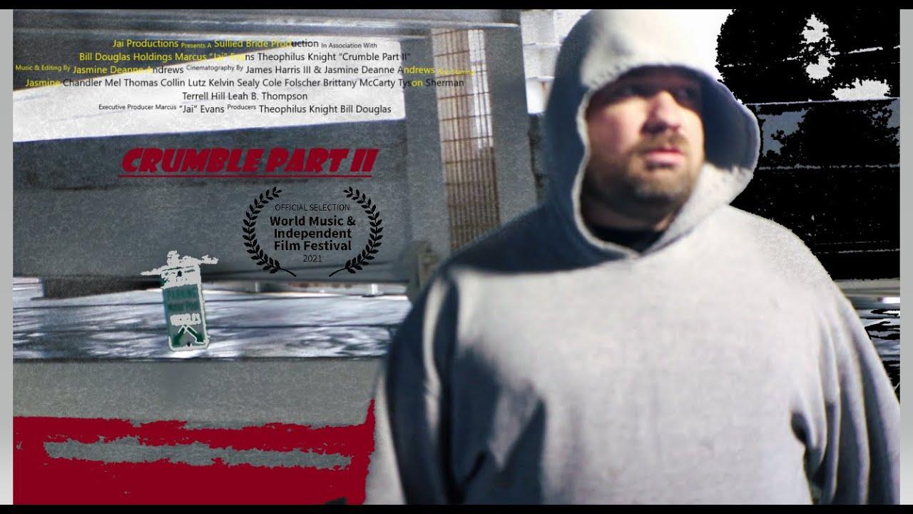 Crumble Part II Trailer