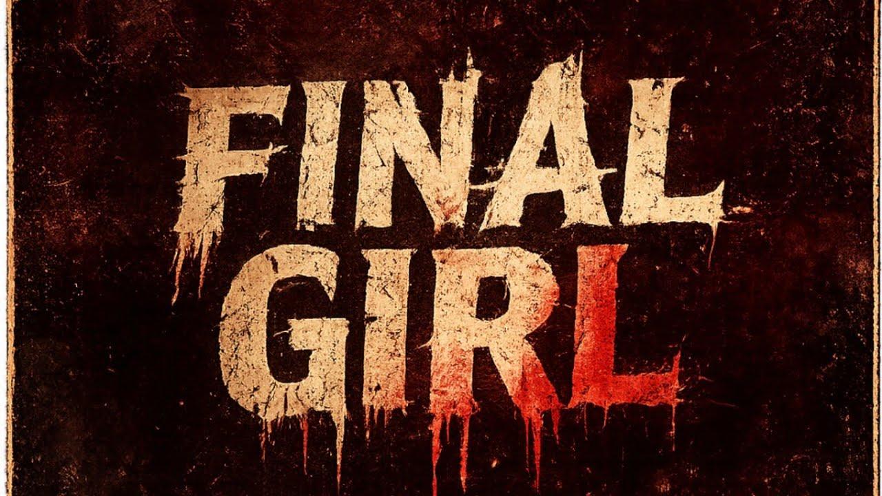 Final Girl Trailer