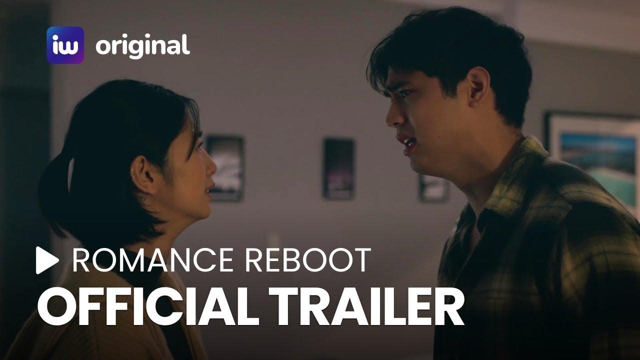 Romance Reboot Trailer
