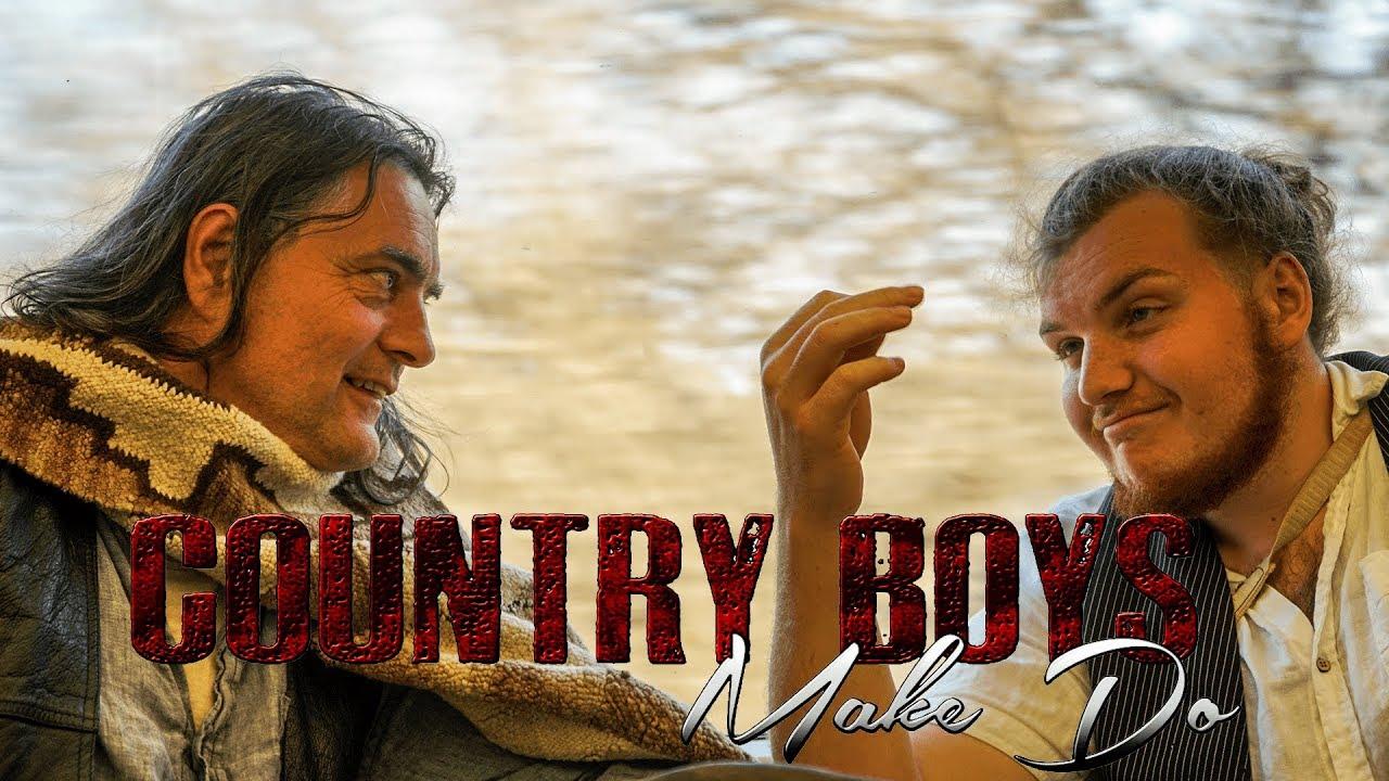 Country Boys Make Do Trailer