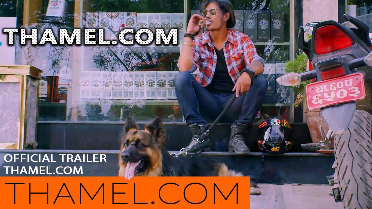 Thamel Dot Com Trailer