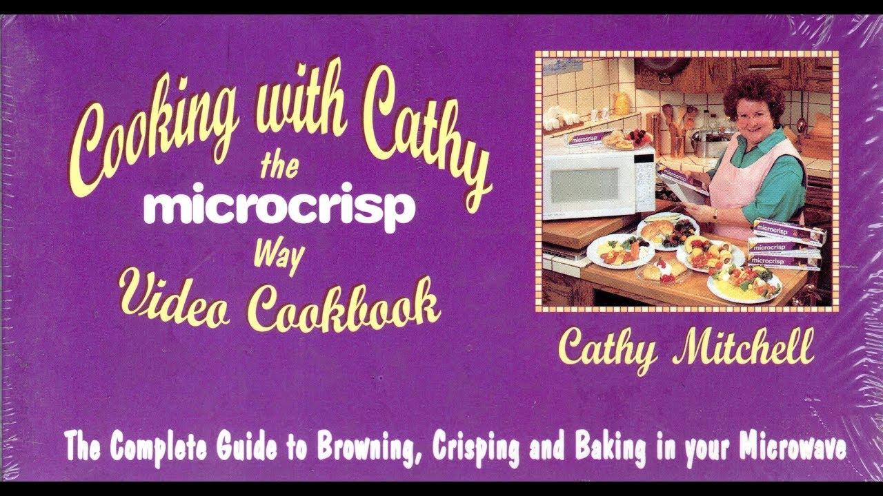 Cooking with Cathy the Microcrisp Way Trailer