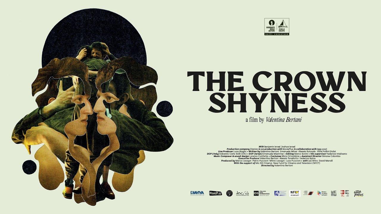 The Crown Shyness Trailer