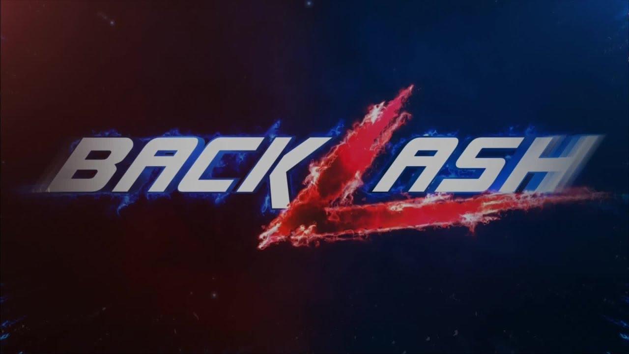 WWE Backlash 2018 Trailer