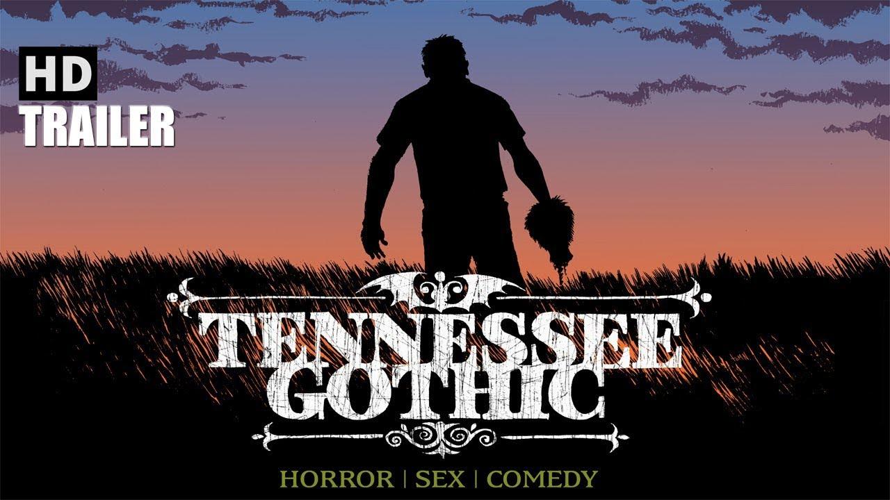 Tennessee Gothic Trailer