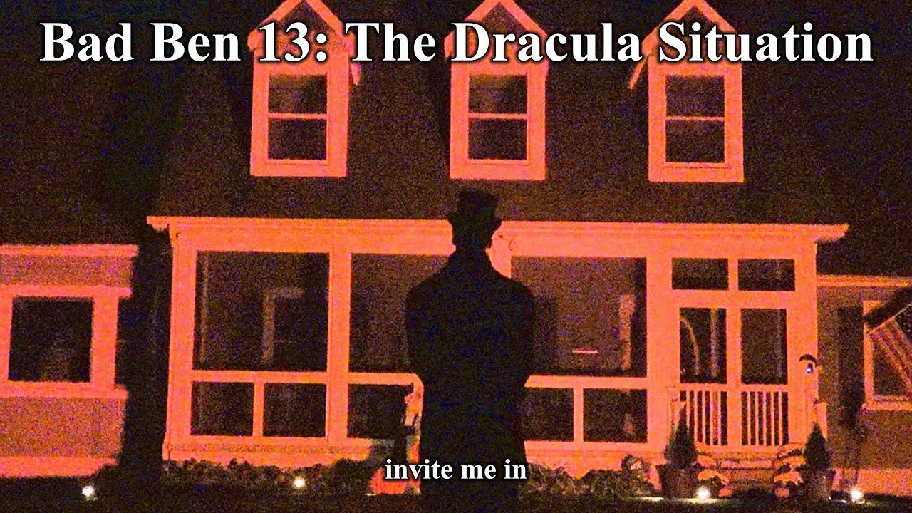 Bad Ben: The Dracula Situation Trailer