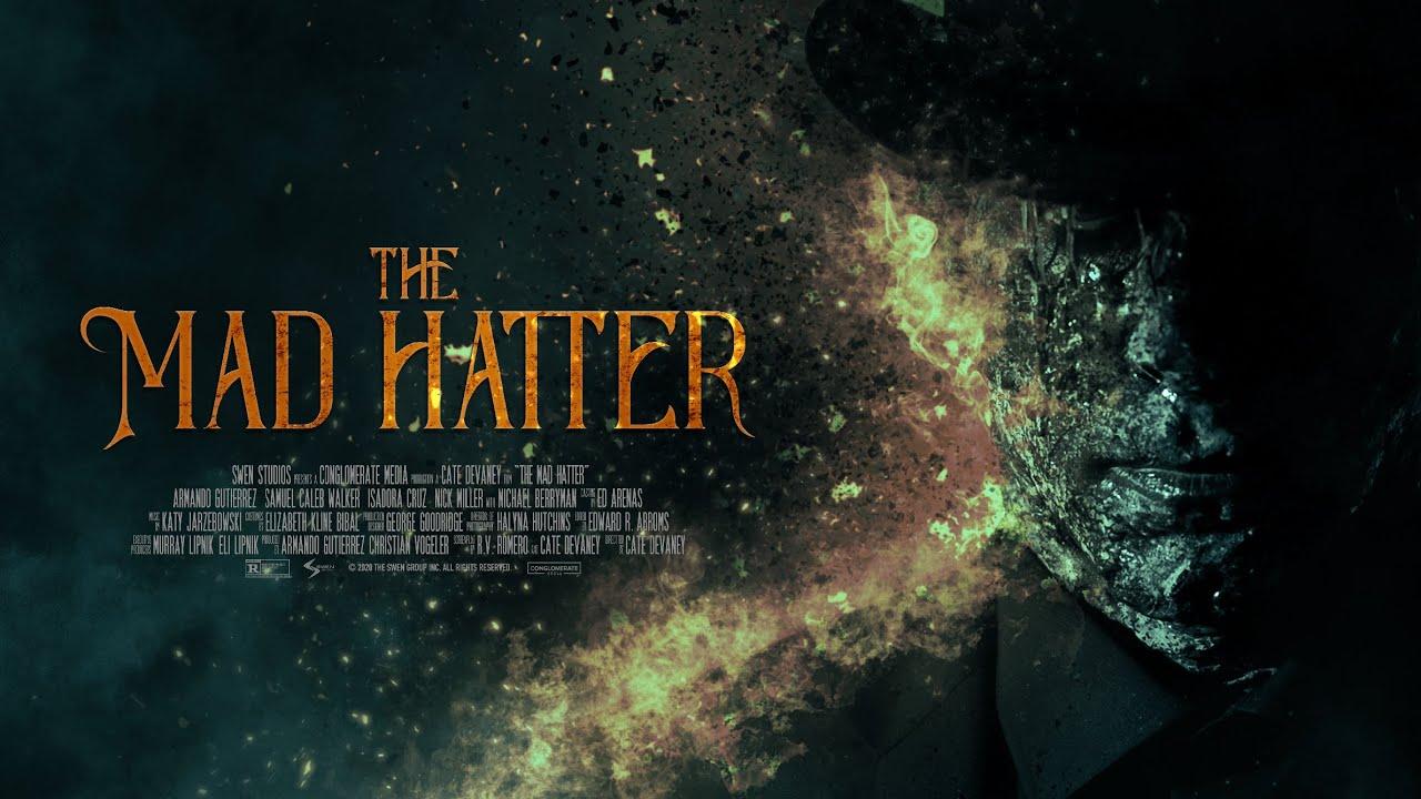 The Mad Hatter Trailer