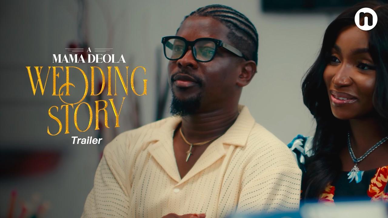 A Mama Deola Wedding Story Trailer