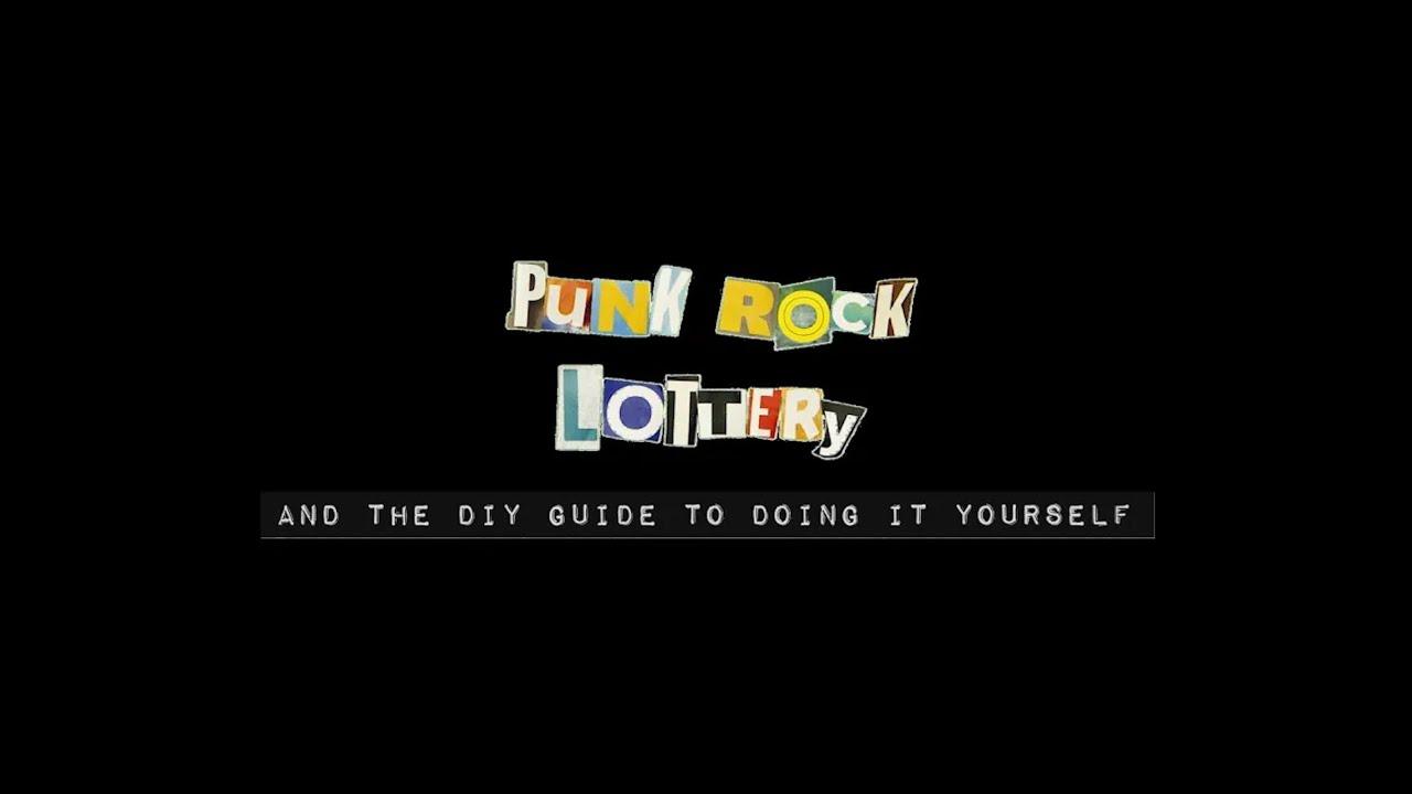 Punk Rock Lottery Trailer