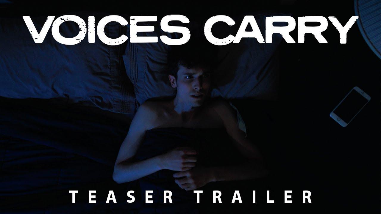 Voices Carry Trailer