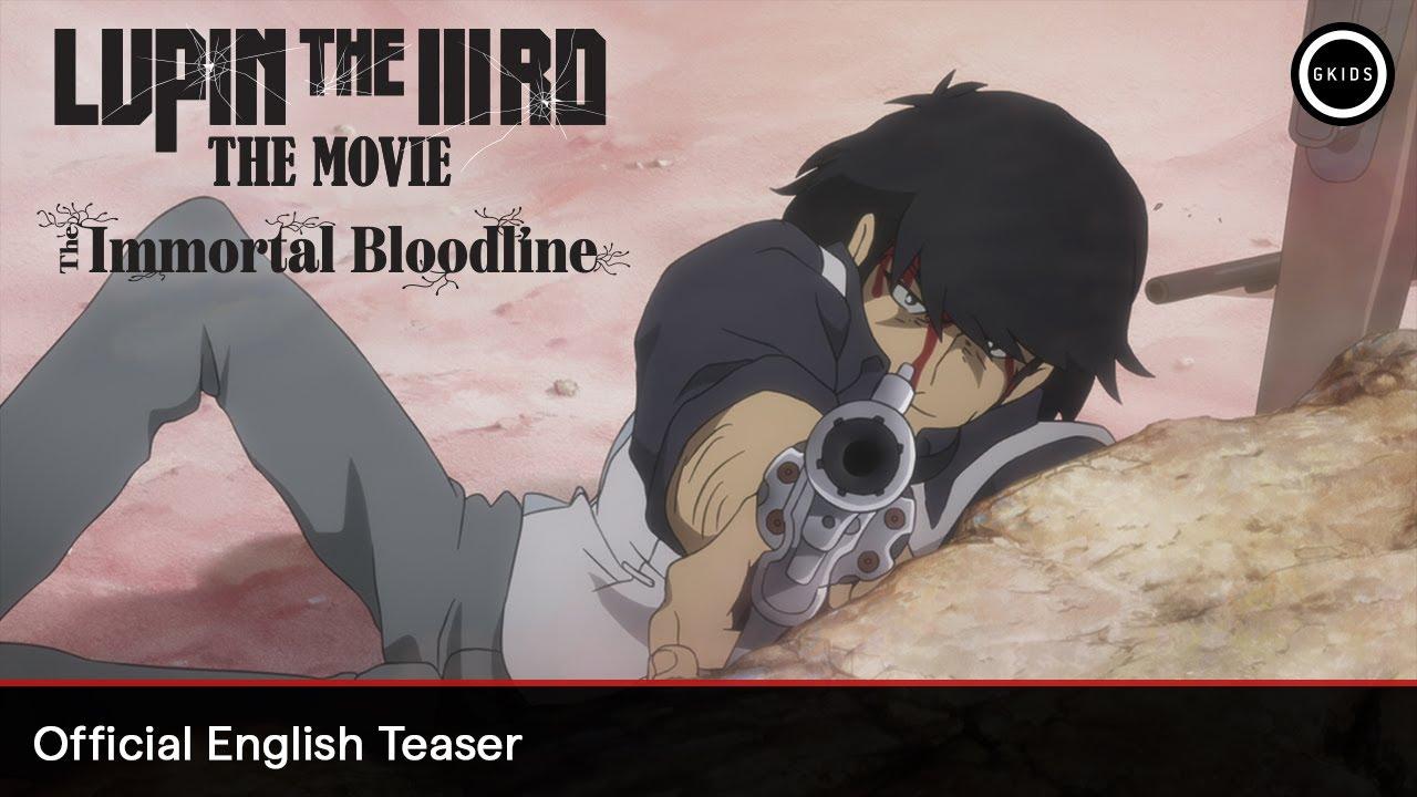 LUPIN THE IIIRD: The Movie - The Immortal Bloodline Trailer