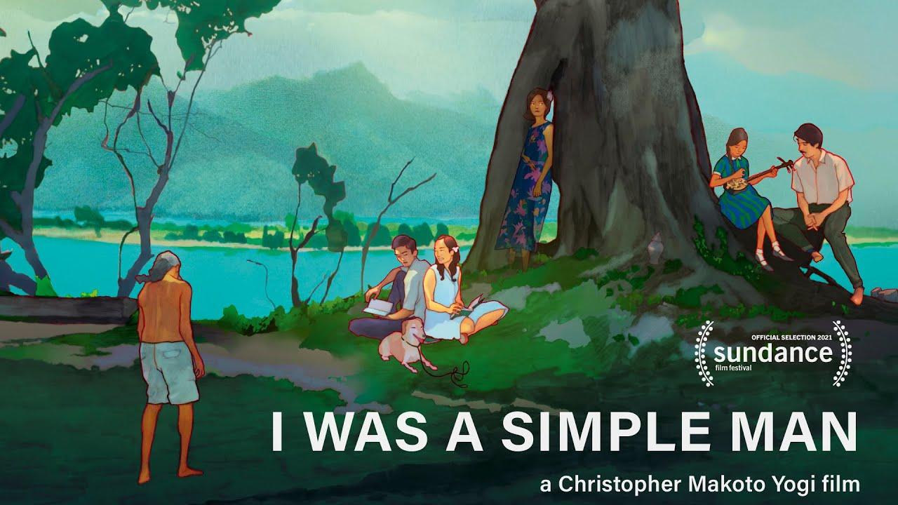 I Was a Simple Man Trailer