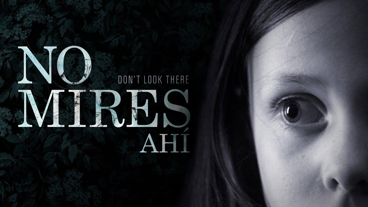 No mires ahí Trailer