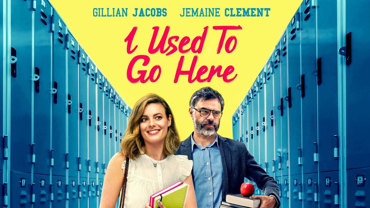I Used to Go Here Trailer