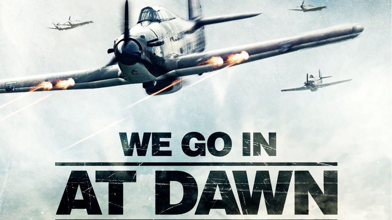 We Go In at Dawn Trailer