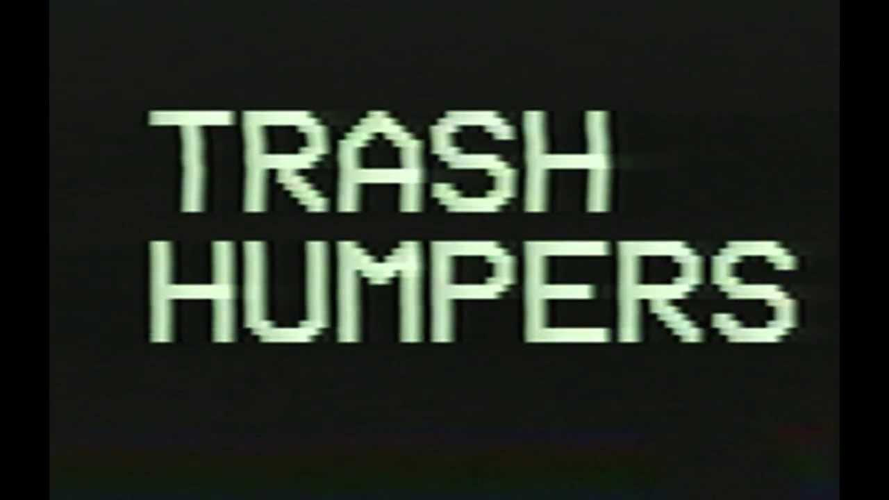 Trash Humpers Trailer