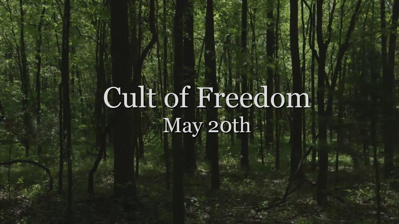 Cult of Freedom Trailer