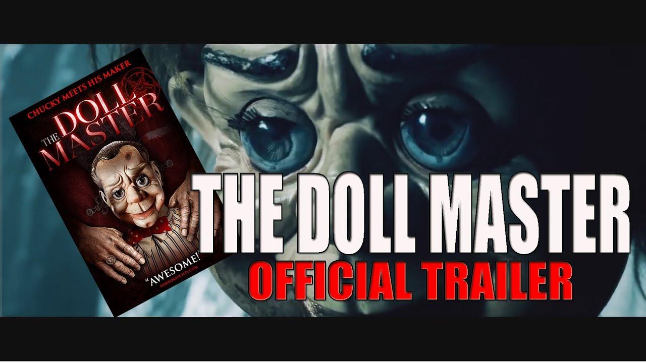 The Doll Master Trailer