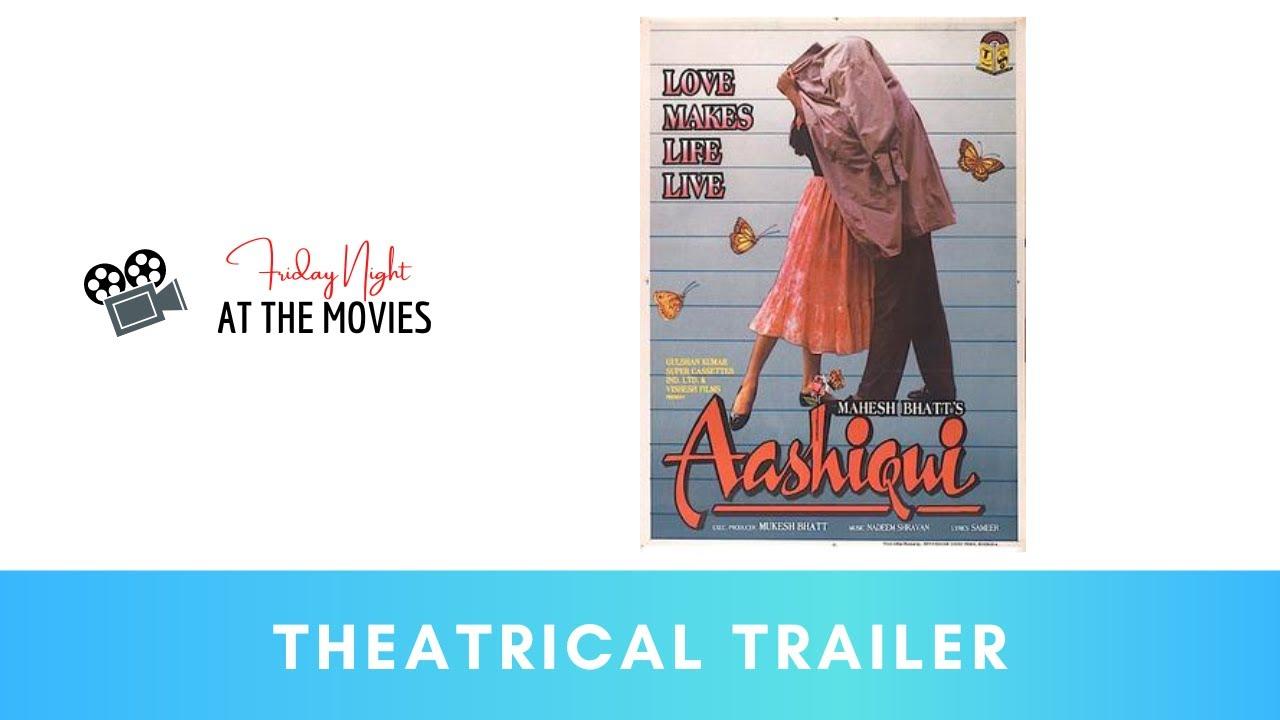 Aashiqui Trailer