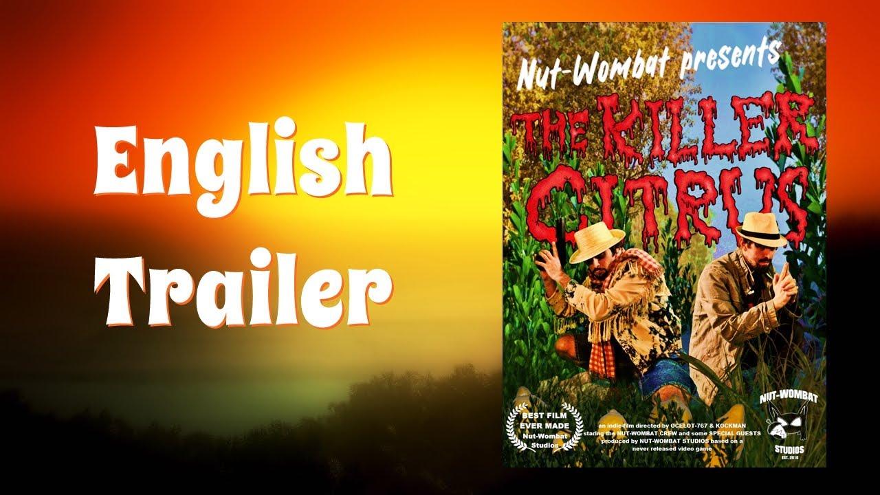 The Killer Citrus Trailer