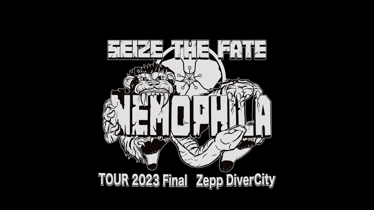NEMOPHILA TOUR 2023 -Seize the Fate- Trailer