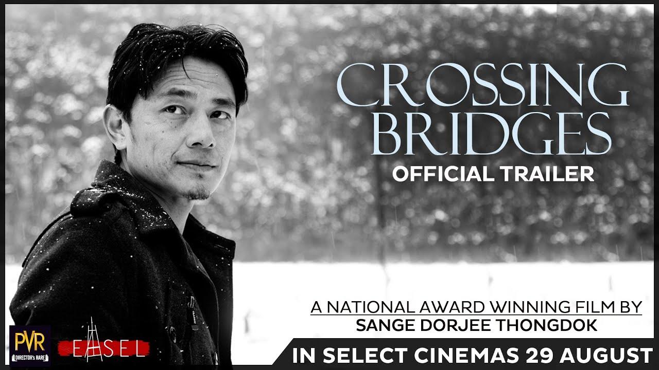 Crossing Bridges Trailer