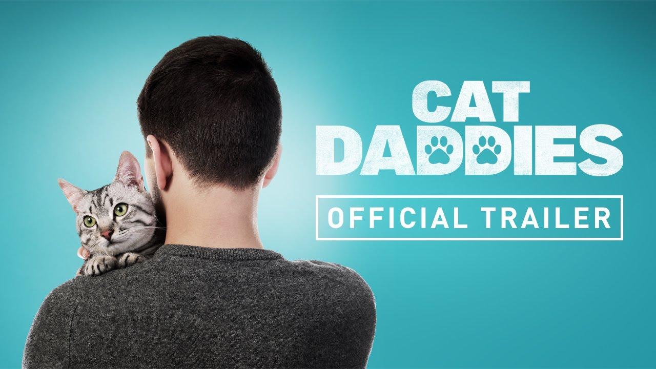 Cat Daddies Trailer