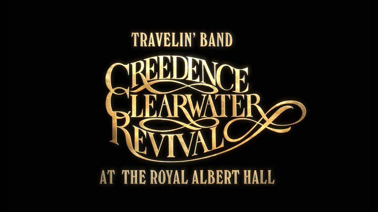 Travelin' Band: Creedence Clearwater Revival at the Royal Albert Hall Trailer
