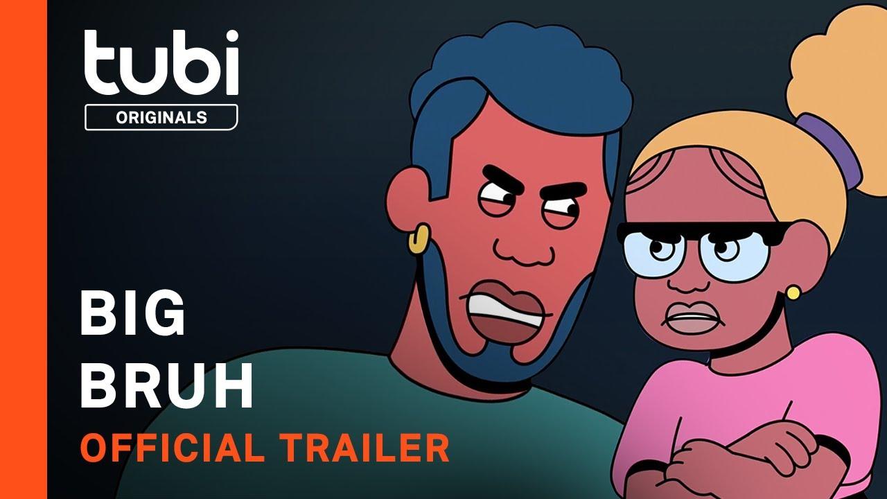 Big Bruh Trailer